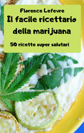 Il facile ricettario della marijuana
