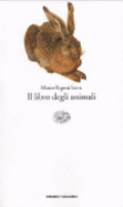 Il libro degli animali - Rigoni Stern, Mario