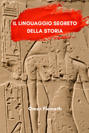 Il linguaggio segreto della storia