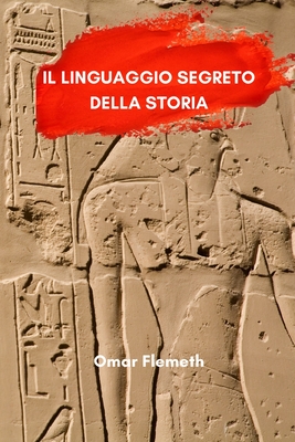 Il linguaggio segreto della storia - Flemeth, Omar