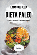 Il manuale della dieta paleo