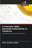 Il mercato delle bevande analcoliche in Camerun