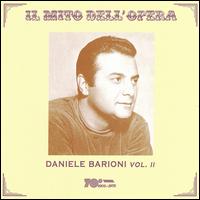 Il Mito dell'Opera: Daniele Barioni, Vol. 2 - Andrea Ambrosini (piano); Daniele Barioni (tenor); Orchestra a Plettro Gino Neri di Ferrara; Italo Pazzi (conductor)