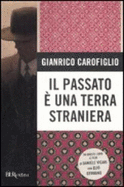 Il Passato E' UNA Terra Straniera New Ed.