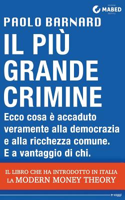 Il Piu Grande Crimine - Barnard, Paolo