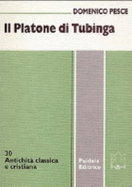 Il Platone di Tubinga e due studi sullo stoicismo