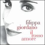 Il Rosso Amore - Filippa Giordano