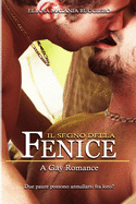 Il Segno della Fenice: A Gay Romance