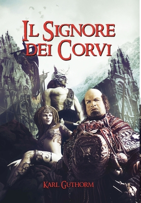 Il Signore Dei Corvi - Guthorm, Karl