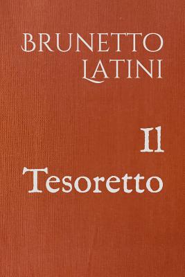 Il Tesoretto - Latini, Brunetto