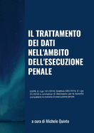 Il trattamento dei dati nell'ambito dell'esecuzione penale