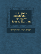 Il Vignola Illustrato