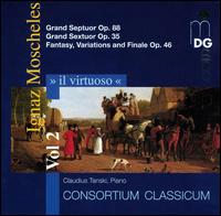 Il Virtuoso, Vol. 2: Ignaz Moscheles - Claudius Tanski (piano); Consortium Classicum
