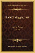 Il XXIX Maggio, 1848: Anno Primo (1859)
