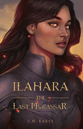 Ilahara: The Last Myrassar