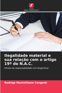 Ilegalidade material e sua relao com o artigo 19 do N.A.C.