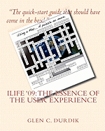 Ilife '09: The Essence of the User Experience