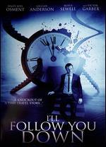I'll Follow You Down - Richie Mehta