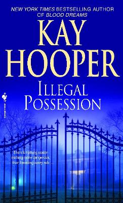 Illegal Possession - Hooper, Kay