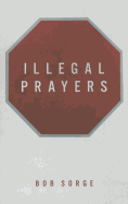 Illegal Prayers