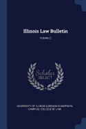 Illinois Law Bulletin; Volume 2