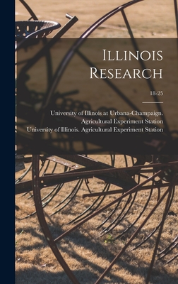 Illinois Research; 18-25 - University of Illinois at Urbana-Cham (Creator), and University of Illinois (Urbana-Champa (Creator)