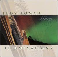Illuminations - Christopher Redfield (viola); David Hetherington (cello); Jacques Israelievitch (violin); Judy Loman (harp);...