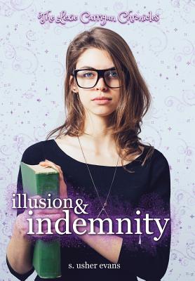 Illusion and Indemnity - Evans, S Usher