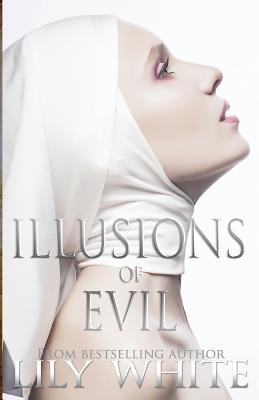 Illusions of Evil - White, Lily