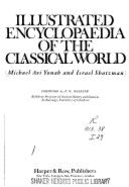 Illustrated Encyclopedia of the Classical World