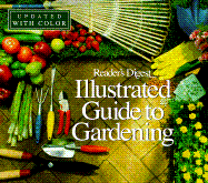 Illustrated Guide to Gardening (Updated W/ Color)