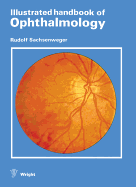 Illustrated handbook of ophthalmology - Sachsenweger, Rudolf