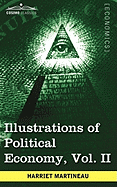 Illustrations of Political Economy, Vol. II (in 9 Volumes)