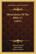 Illustrations Of The Bible V1 (1835)