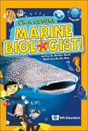 I'm a Future Marine Biologist!