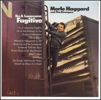 I'm a Lonesome Fugitive/Branded Man - Merle Haggard