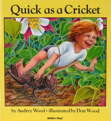 I'm as Quick as a Cricket/Veloz Como El Grillo - Wood, Audrey, and Wood, Don