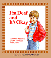 I'm Deaf and It's Okay