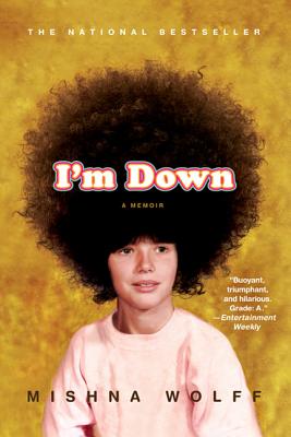 I'm Down - Wolff, Mishna