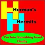 I'm into Something Good - Herman's Hermits