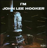 I'm John Lee Hooker - John Lee Hooker