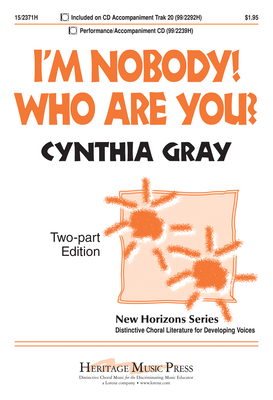 I'm Nobody! Who Are You? - Dickinson, Emily, and Gray, Cynthia (Composer)