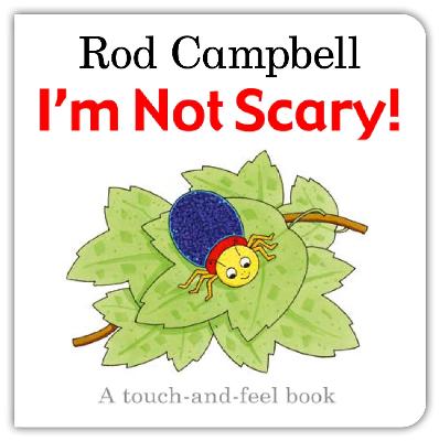 I'm Not Scary! - Campbell, Rod