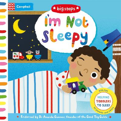 I'm Not Sleepy: Helping Toddlers To Sleep - Books, Campbell