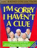 I'm Sorry I Haven't a Clue: Starring Humphrey Lyttelton & Cast