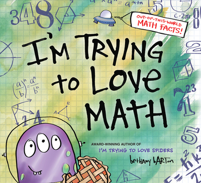 I'm Trying to Love Math - 