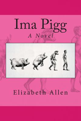 Ima Pigg - Allen, Elizabeth