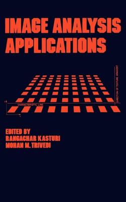 Image Analysis Applications - Kasturi, Rangacha (Editor)