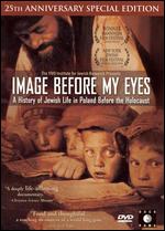 Image Before My Eyes - Joshua Waletzky