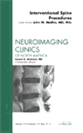 Image-Guided Spine Interventions, an Issue of Neuroimaging Clinics: Volume 20-2 - Mathis, John M, MD, Msc